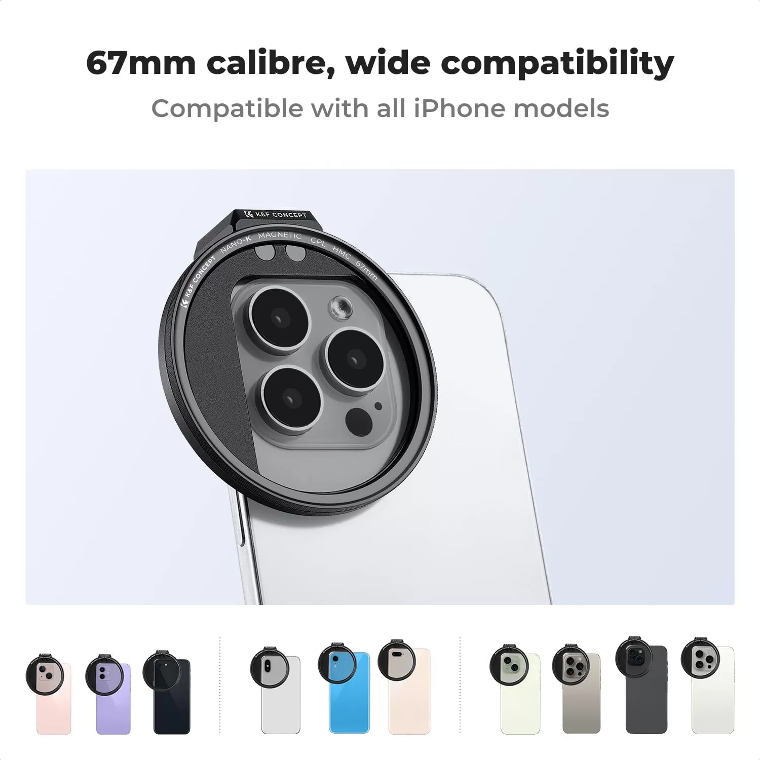 K&F Concept 67 mm CPL Magnetic Phone Lens Filter Kit - Dành cho điện thoại
